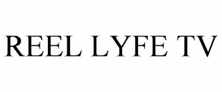 reel lyfe tv