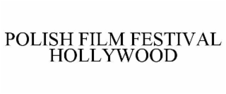 polish film festival hollywood