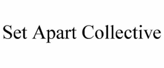 set apart collective