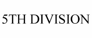 5th division