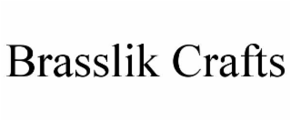 brasslik crafts