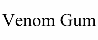 venom gum