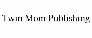 twin mom publishing