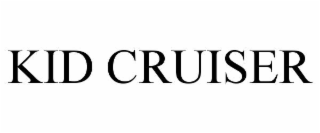 kid cruiser