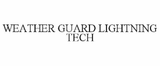 weather guard lightning tech
