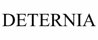 deternia