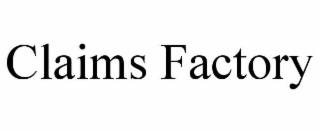 claims factory