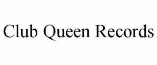 club queen records