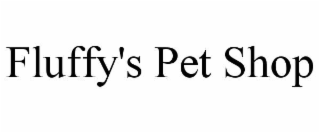 fluffy's pet shop