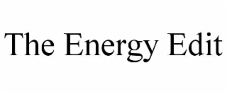the energy edit
