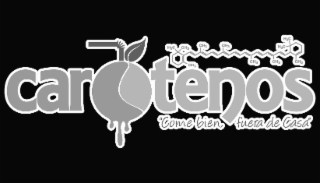 carotenos "come bien, fuerta de casa"