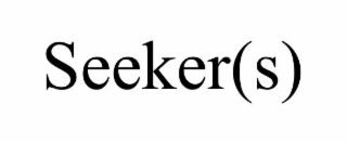 seeker(s)