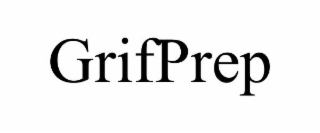 grifprep