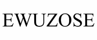 ewuzose
