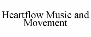 heartflow music and movement