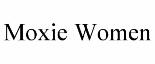 moxie women