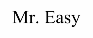 mr. easy