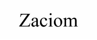 zaciom