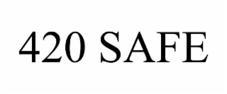 420 safe
