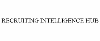 recruiting intelligence hub
