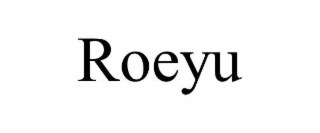 roeyu