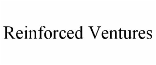 reinforced ventures