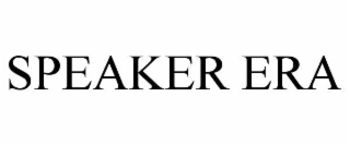 speaker era