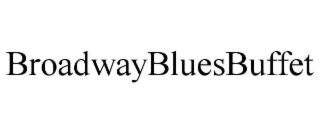 broadwaybluesbuffet