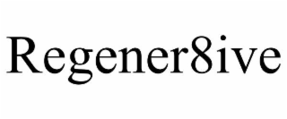 regener8ive