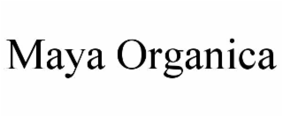 maya organica