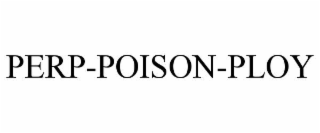 perp-poison-ploy