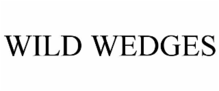 wild wedges