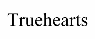 truehearts