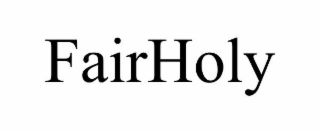 fairholy