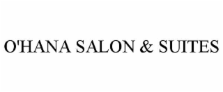 o'hana salon & suites