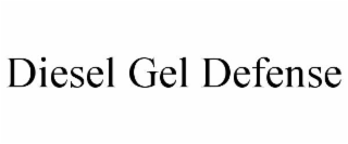 diesel gel defense
