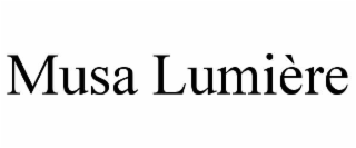 musa lumiÈre