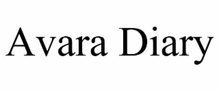 avara diary
