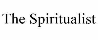 the spiritualist