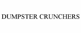 dumpster crunchers