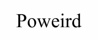 poweird