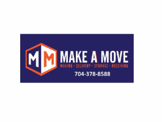 m m make a move moving delivery storage receiving 704-378-8588