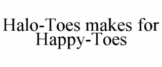 halo-toes makes for happy-toes