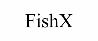 fishx