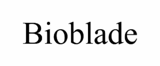 bioblade