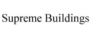 supreme buildings