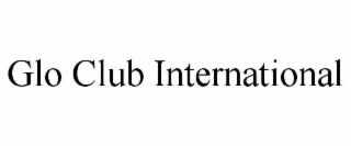 glo club international