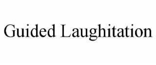 guided laughitation