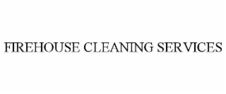 firehouse cleaning services