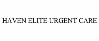 haven elite urgent care